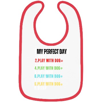 Discover My Perfect Day Dog Mom Dog Dad Bibs