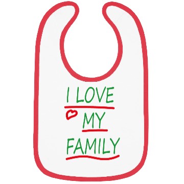 Discover I love my family Bibs