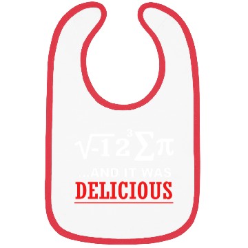 Discover Math I Ate Some Pie And It Was Delicious Pi Day Bibs