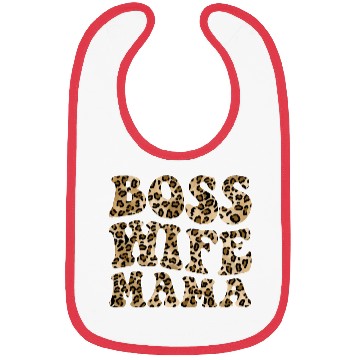 Discover Boss Wife Mama Bibs