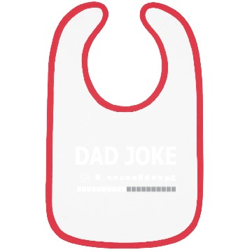 Discover dad Joke loading Bibs