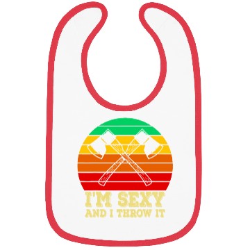 Discover Axe Throwing I'm Sexy and I Throw It Ax Throwingax Bibs