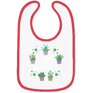 Discover Plants us always a good Idea Bibs