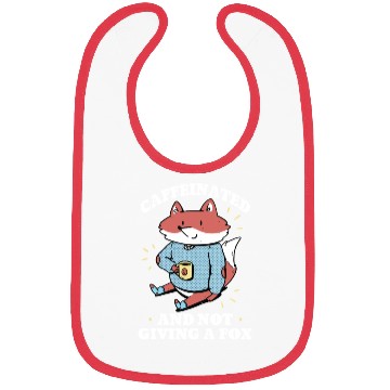 Discover Cute Dont Give A Fox Coffee Lover Bibs