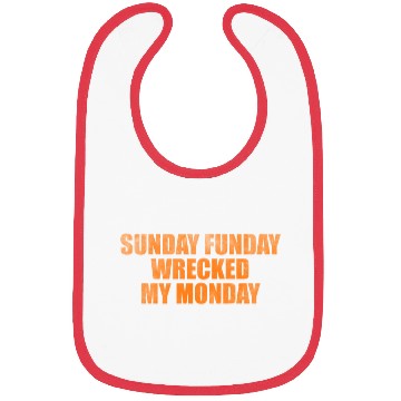 Discover Sunday funday wrecked my Monday Bibs