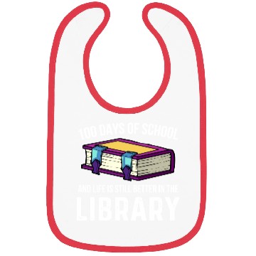 Discover 100 Days Of School Library Student Teacher Bibs
