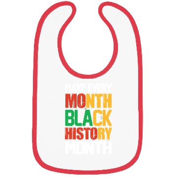 Discover Make Every Month Black History Bibs