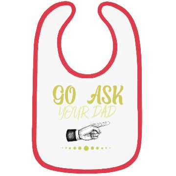Discover go ask your dad Bibs