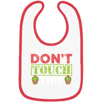 Discover Dont Touch This Plants Cactus Lover Bibs