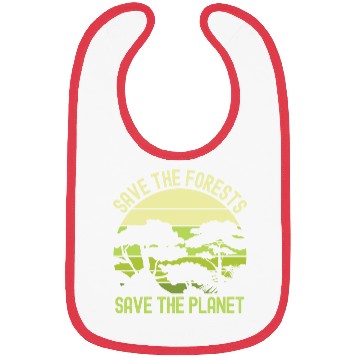 Discover Earth Day Save The Forests Save The Planet Nature Bibs