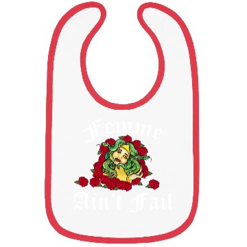 Discover femme ain't fail Bibs