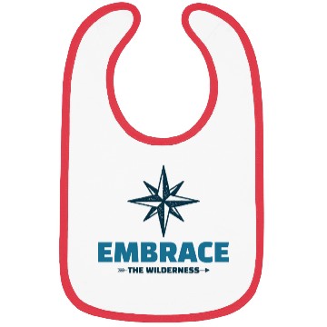 Discover Embrace the Wilderness Camping cute Bibs