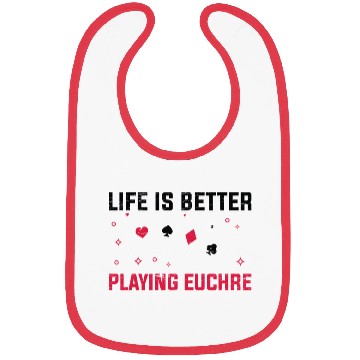 Discover Life Better Playing Euchre Player Poker Euchre Bibs