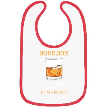 Discover Bourbon Definition Fun People Bibs