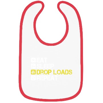 Discover Eat Sleep Drop Loads Repeat Truck Driver Bibs