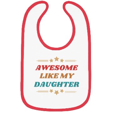 Discover AWESOME like my daughter Bibs
