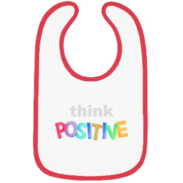 Discover Think Positive - Inspirational quote Bibs