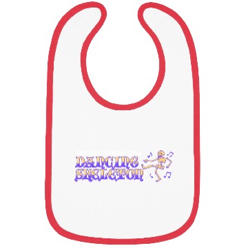 Discover proud parent of a dancing skeleton Bibs