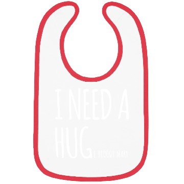 Discover I Need A Huge Bloody Mary Funny Cocktail Drinking Bibs