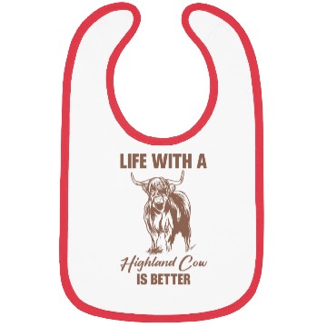 Discover Life With A Highland Cow Is Better Scottish Cattle Bibs