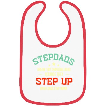 Discover Fathers Day Step Dad idea Stepped Up Funny Stepfat Bibs