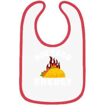 Discover Big Taco Energy Funny Cinco De Mayo Bibs