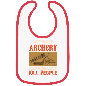 Discover Bow Hunting Arrow and Archery Quote Design Archery Bibs