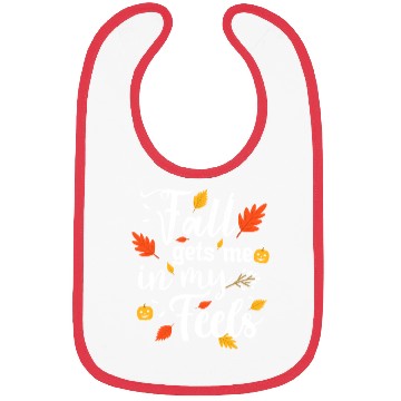 Discover Fall Gets Me In My Feels Autumn And Fall Lover Bibs