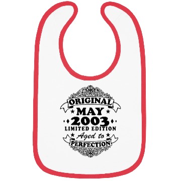 Discover Original May 2003 20th birthday gift men Bibs