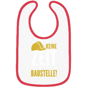 Discover Construction worker builder Keine Zeit Ich muss Bibs