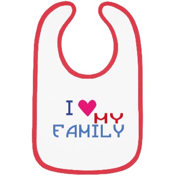 Discover I Love my Family * Bibs