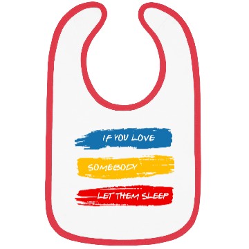 Discover Let Them Sleep Bibs