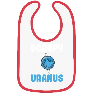 Discover Occupy Uranus Uranus Planet Space Lover Bibs