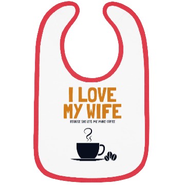 Discover I love my Wife Coffee Latte Art Barista Queen Bibs