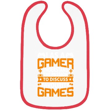 Discover I As A Gamer Understand The Passion To Discuss.. Bibs