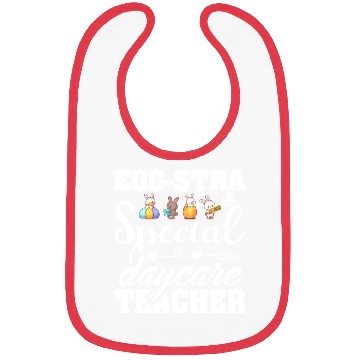 Discover Egg Stra Special Daycare Teacher Easter Bibs