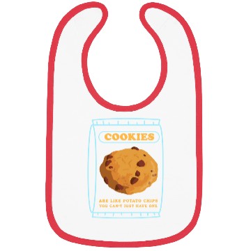 Discover Cookie Lover Cookies Are Like Bibs