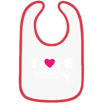 Discover I Love My Scorpio Boyfriend Bibs