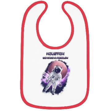 Discover Houston we have a problem Bibs