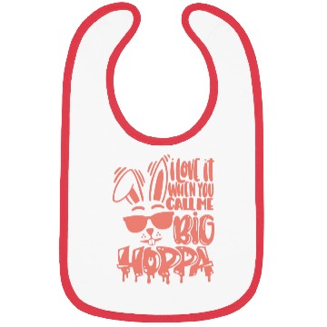 Discover I Love It When You Call Me Big Hoppa Bunny Easter Bibs