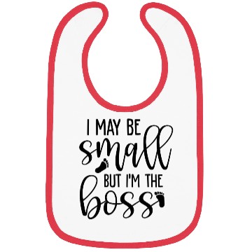 Discover I may be small but I´m the Boss Bibs