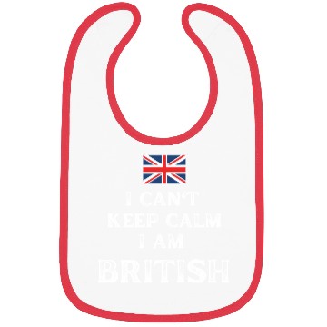 Discover I Can't Keep Calm I'm British Bibs