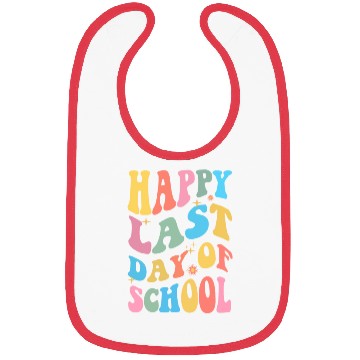 Discover Groovy Happy Last Day of School Teacher Student Bibs