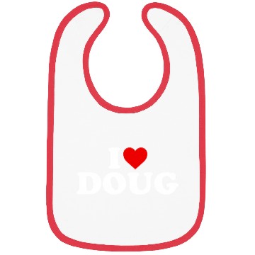 Discover I Love Doug He Bibs