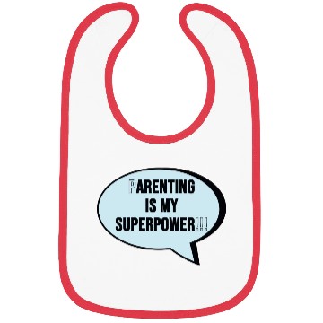 Discover Parenting is my Super Power Bibs