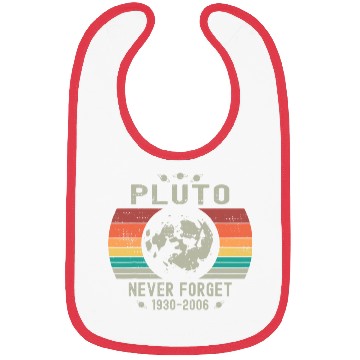Discover Funny Space Science Pluto Never Forget Astronomy Bibs