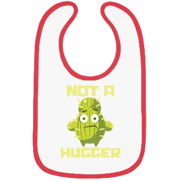 Discover Not A Hugger Plants Cactus Lover Bibs