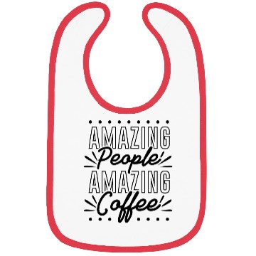 Discover Amazing People Amazing Coffee Bibs