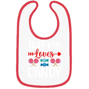Discover This Kid Loves Candy Bibs