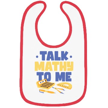 Discover Talk Mathy To Me Math Teacher Bibs